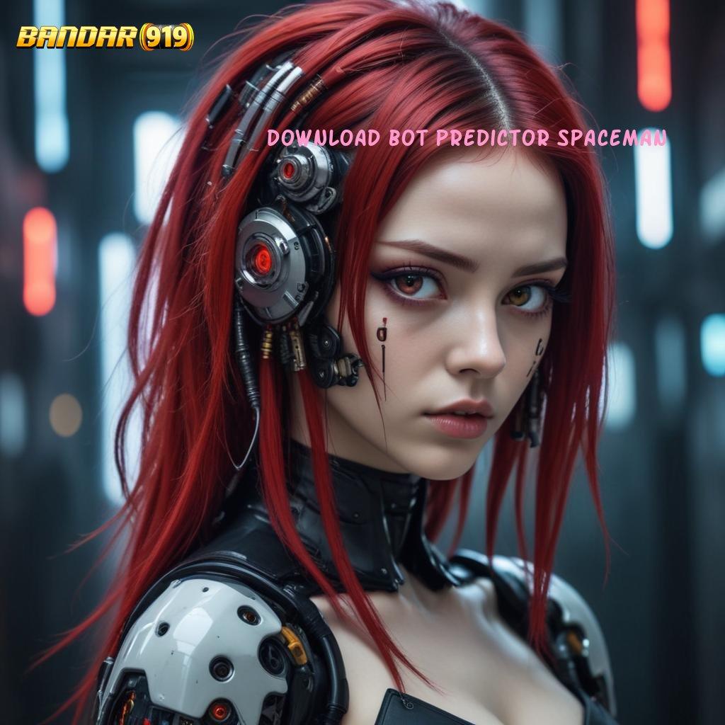 DOWNLOAD BOT PREDICTOR SPACEMAN 💫 Keuangan Hijau APK Slot Uang Asli yang Menarik