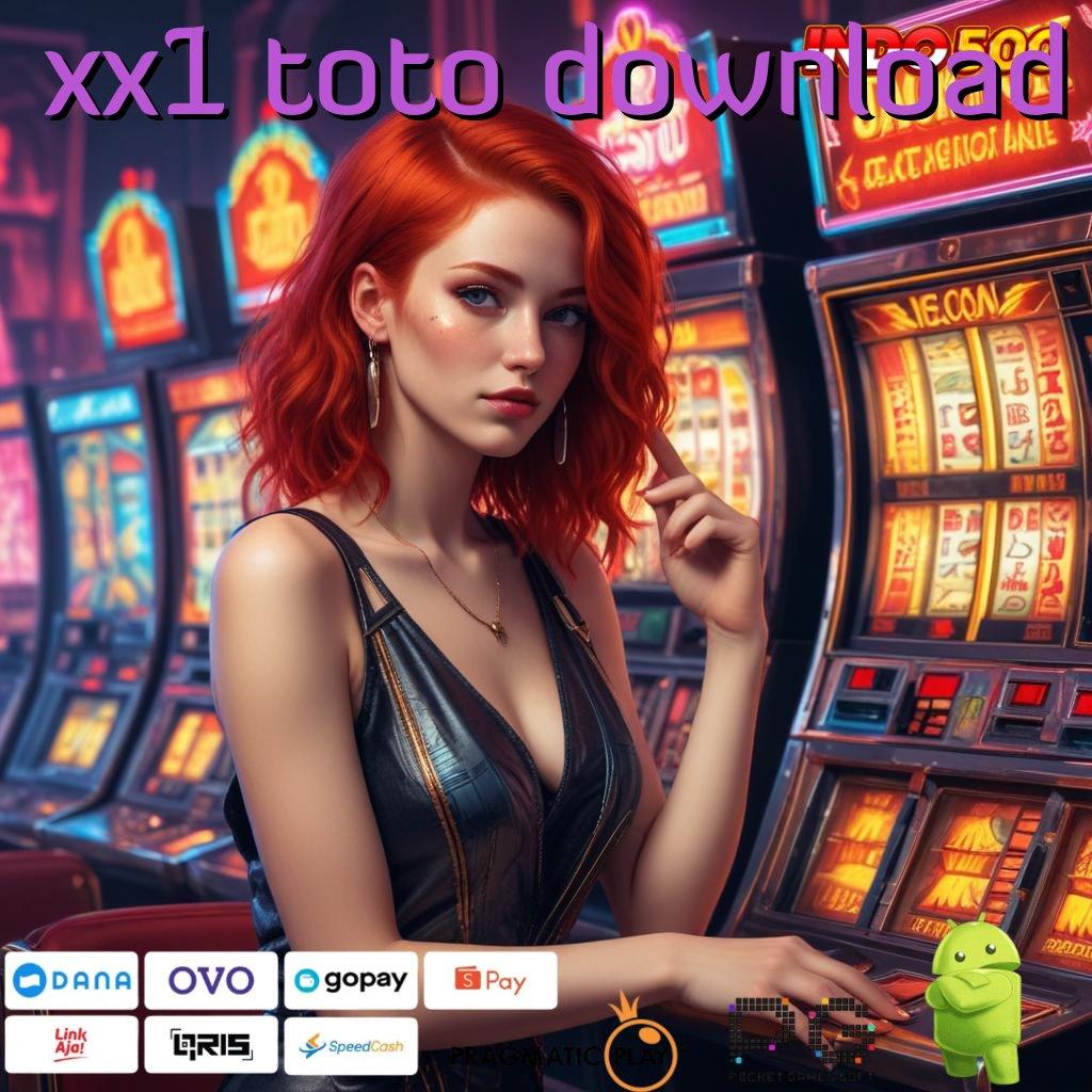 XX1 TOTO DOWNLOAD berkembang ganda cepat kaya tanpa uang