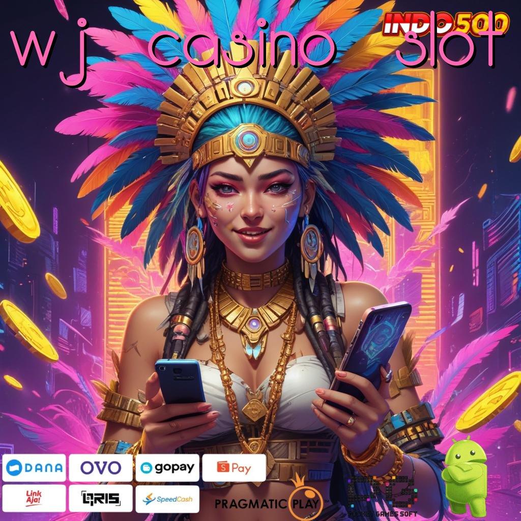 WJ CASINO SLOT Slot Advance Dengan Web 3 Versi IOS Terbaru