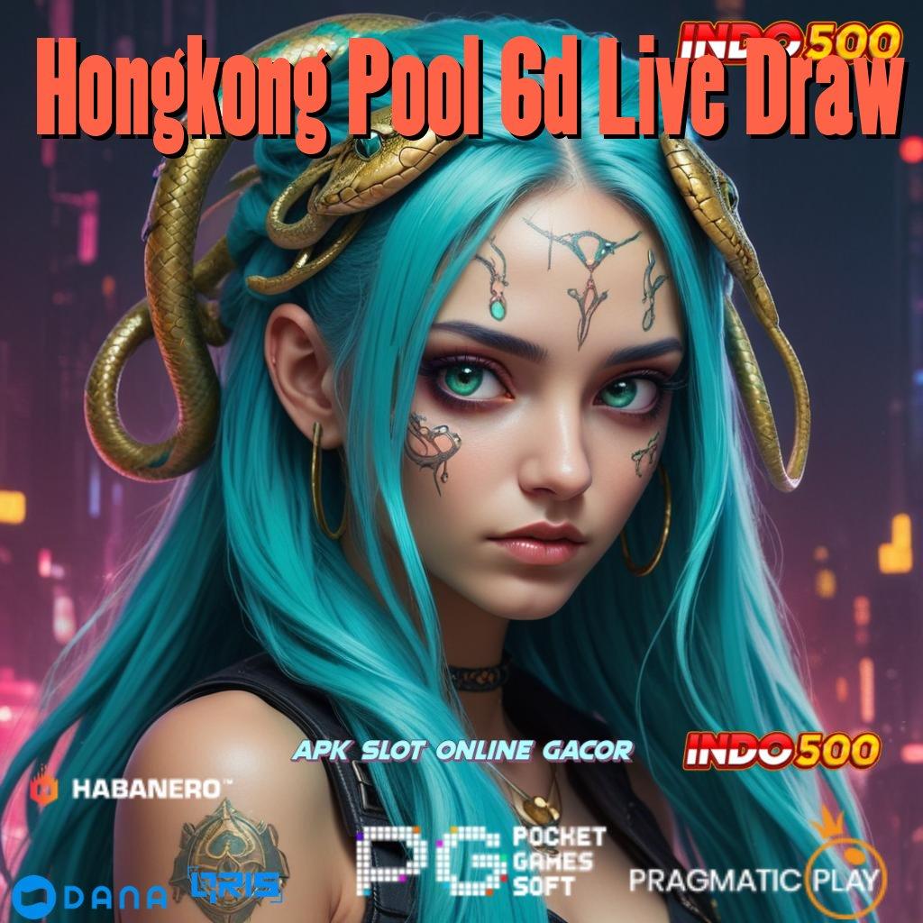 Hongkong Pool 6d Live Draw