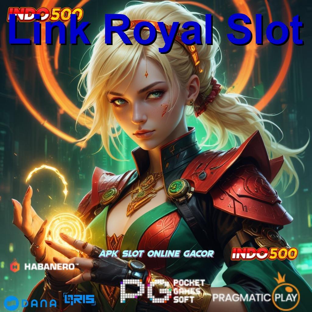 Link Royal Slot