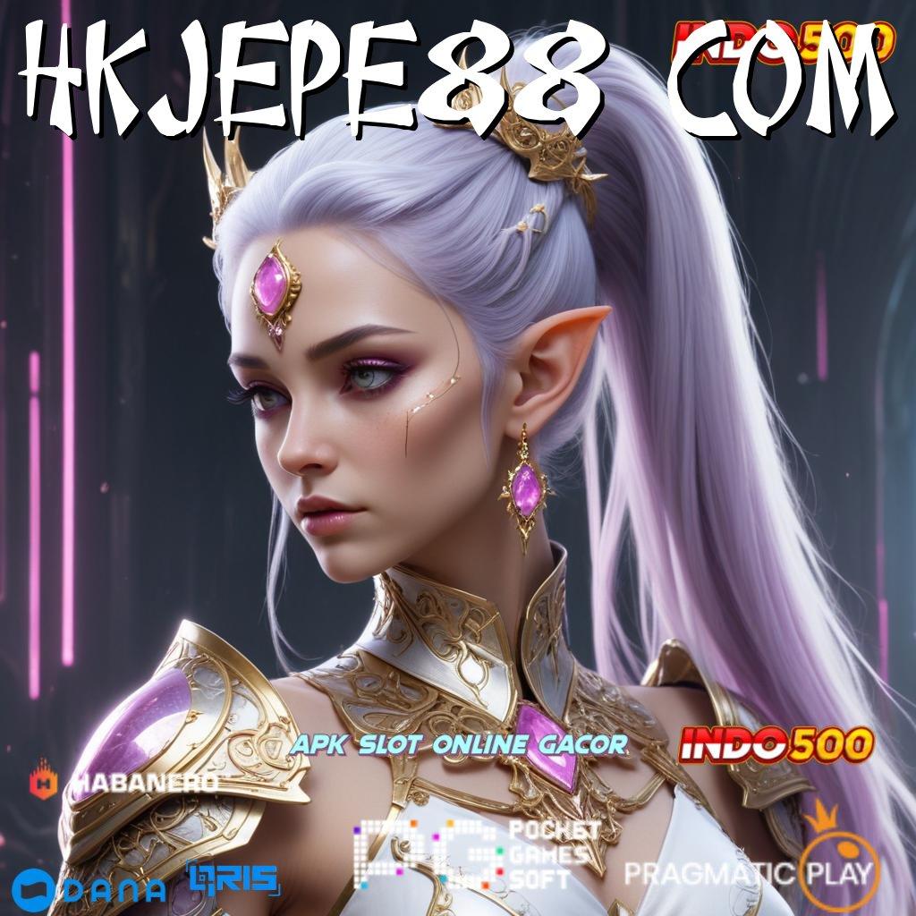 Hkjepe88 Com