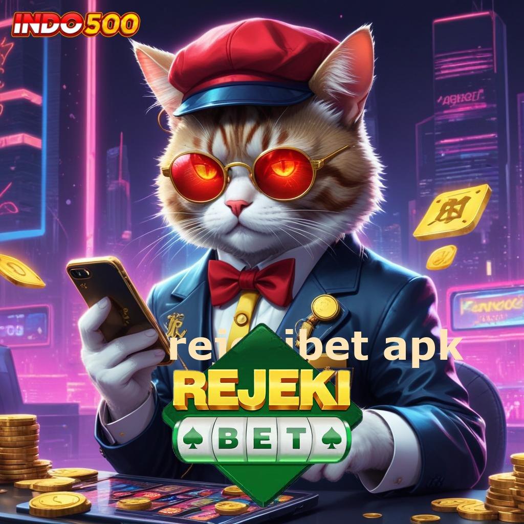 REJEKIBET APK ↦ Solusi Event Baru Untuk Bonus Dengan Mudah