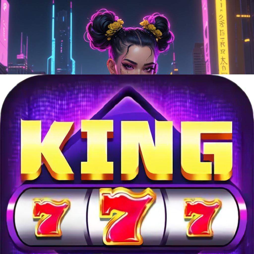 KING777 APK DOWNLOAD ✔ Spin Premium untuk Bonus Besar Setiap Hari