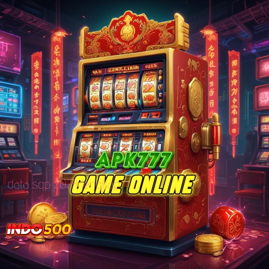 DATA SGP 2024 LENGKAP ♍ Pembaruan Sertifikasi Slot APK Aman Terjamin