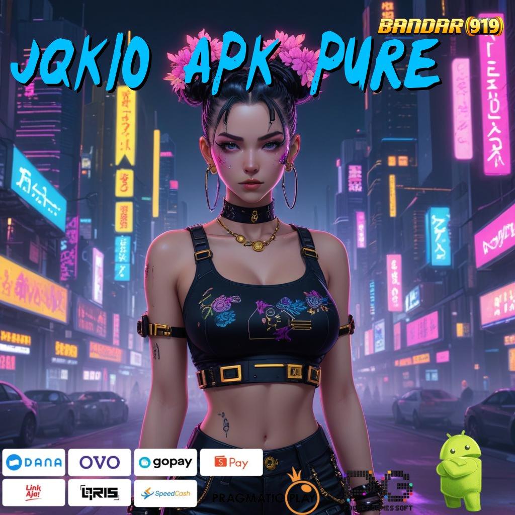 JQK10 APK PURE > rangka kerja sarana digital basis kerja modul titik tolak