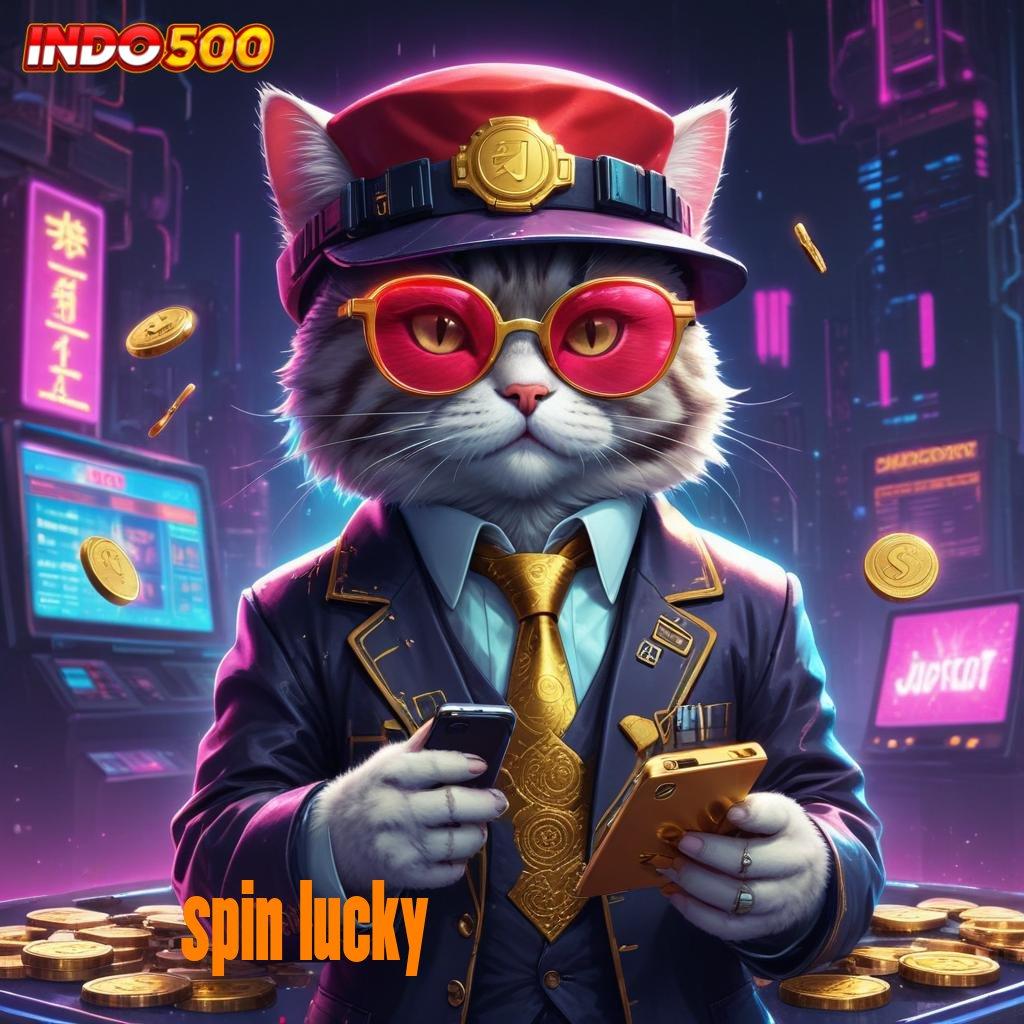 SPIN LUCKY Sentuh Sukses Tanpa Kompetisi Cepat