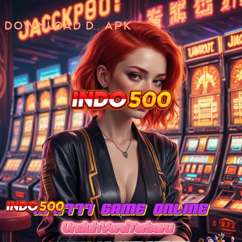 DOWNLOAD D06 APK 💯 Inovasi Digital Tanpa Batas Bonus Cepat Cair Hari Ini