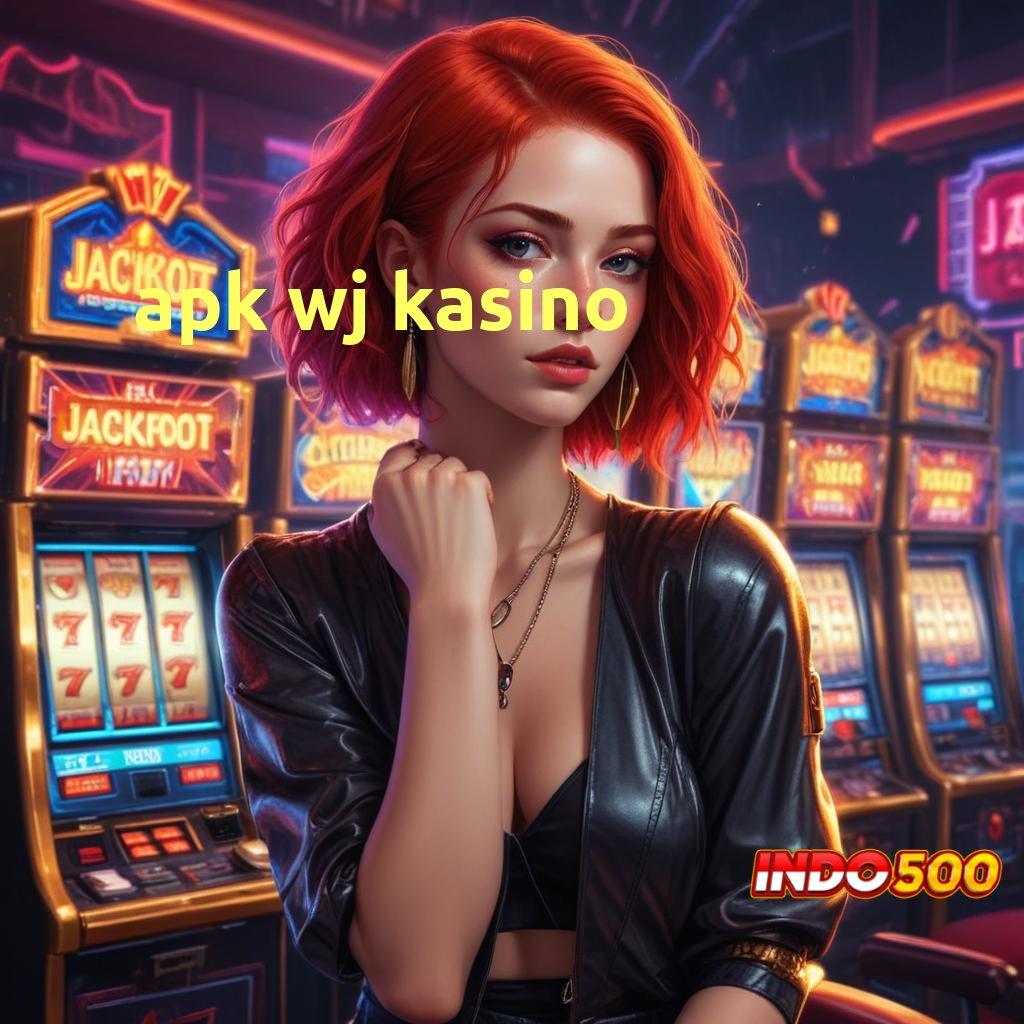 APK WJ KASINO ➜ Deposit Pulsa Idr 10 Apk Cheat Slot Terbaru Gratis