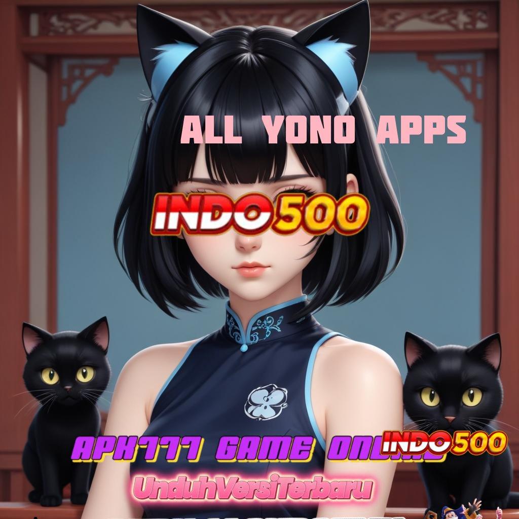 ALL YONO APPS Kode Harta Karun Mahasiswa Unduh Teknologi Baru