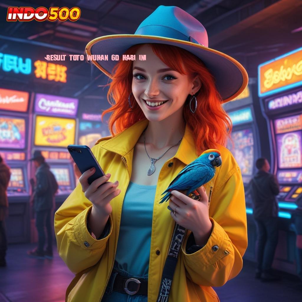 RESULT TOTO WUHAN 6D HARI INI → Pembaruan APK Event Bonus Gratis Tatanan