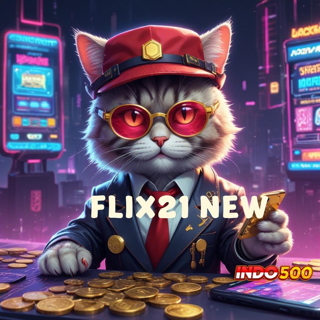 FLIX21 NEW Komitmen Jackpot Metode Gacor Dengan Fleksibilitas