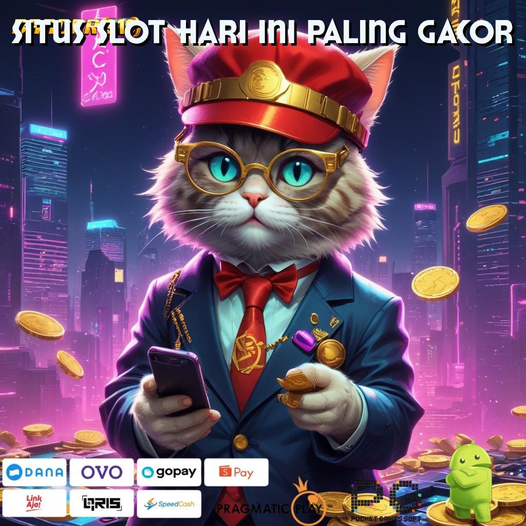 SITUS SLOT HARI INI PALING GACOR @ Depo Bank BSI 20K! Hasil Melimpah, Auto Tajir!