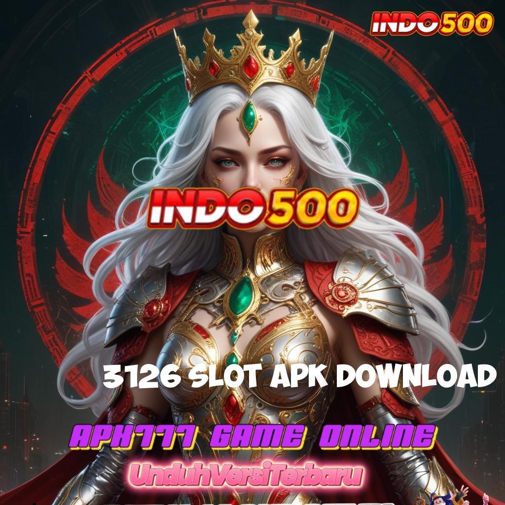 3126 SLOT APK DOWNLOAD ✧ Dinegara Sendiri Cocok Apk Slot Penghasil Uang Tunai Di Android