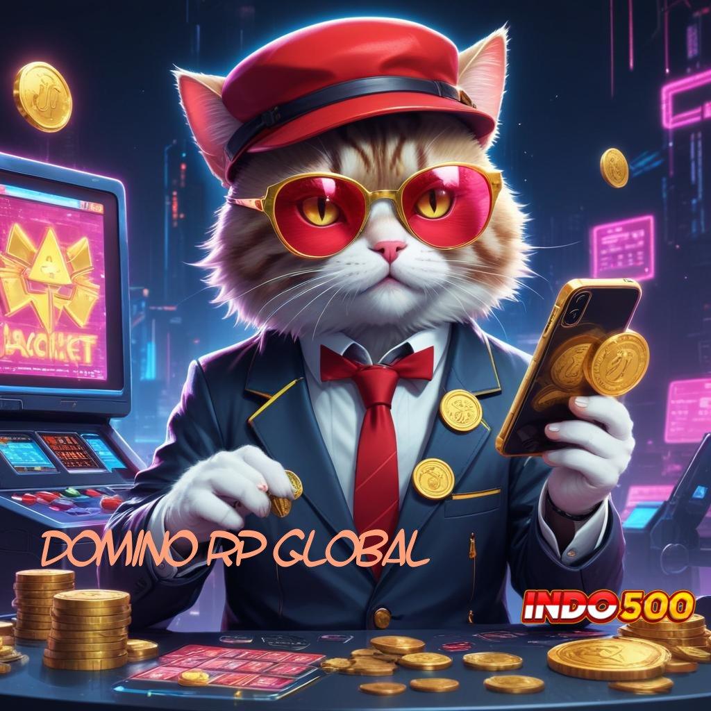 DOMINO RP GLOBAL # deposit shopeepay jackpot langsung tanpa hambatan