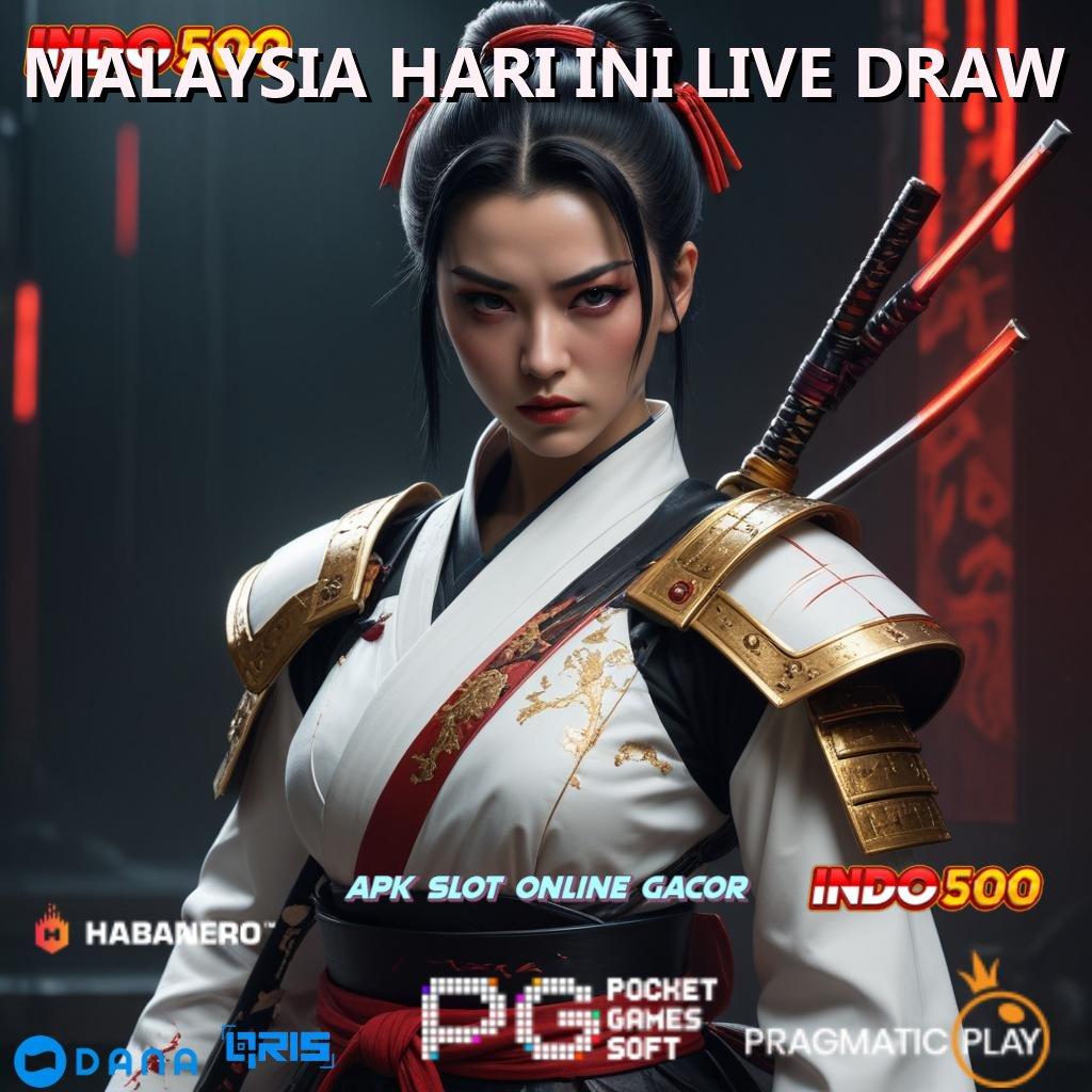 MALAYSIA HARI INI LIVE DRAW ⚌ Unduh Aplikasi Spin Sekali Hoki Meledak di Depan Mata