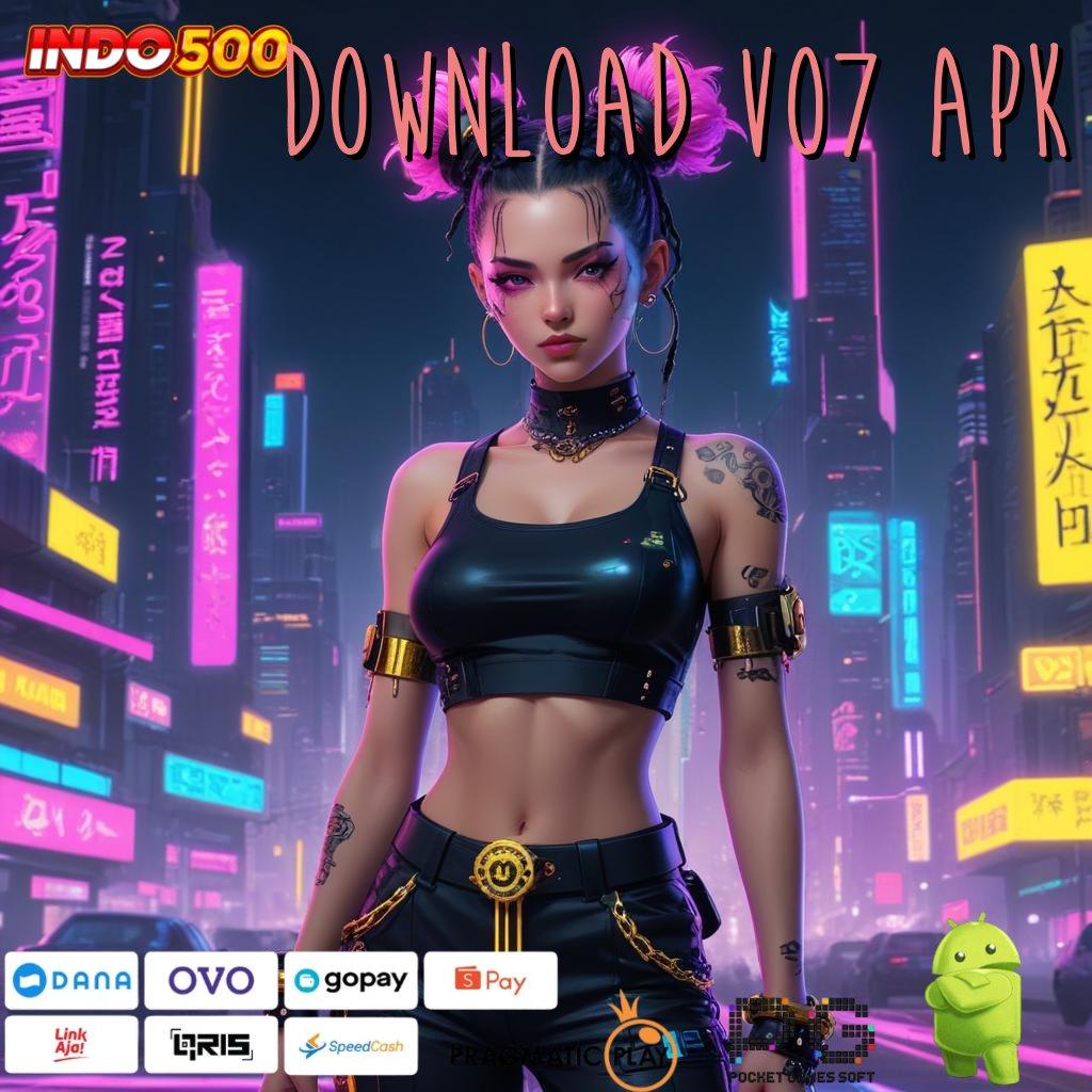 Download Vo7 Apk