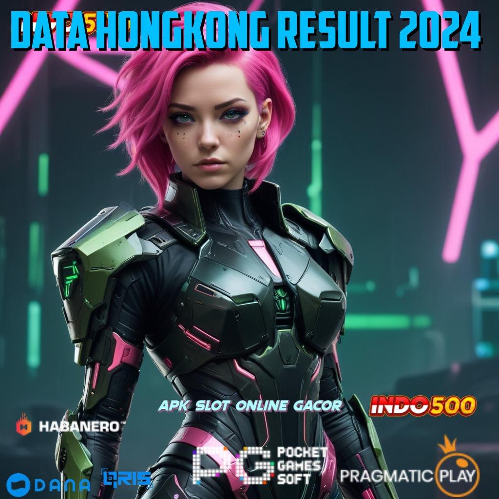 Data Hongkong Result 2024