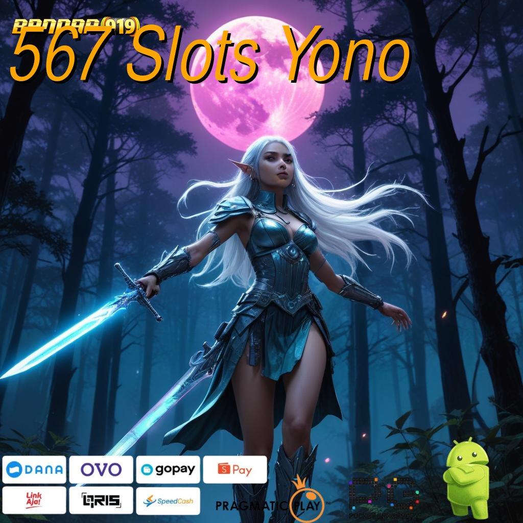 567 Slots Yono