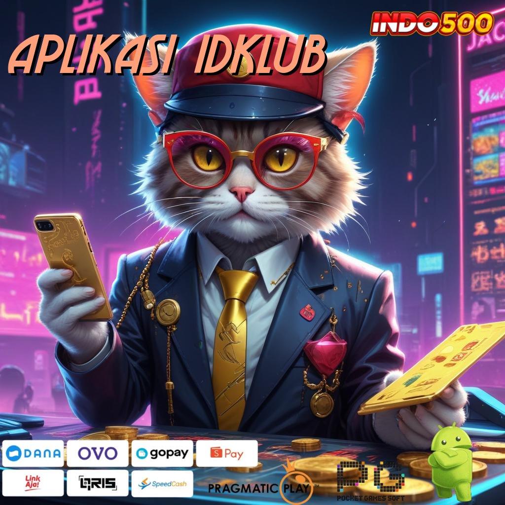 APLIKASI IDKLUB Event Android iOS Bonus Besar Terminal