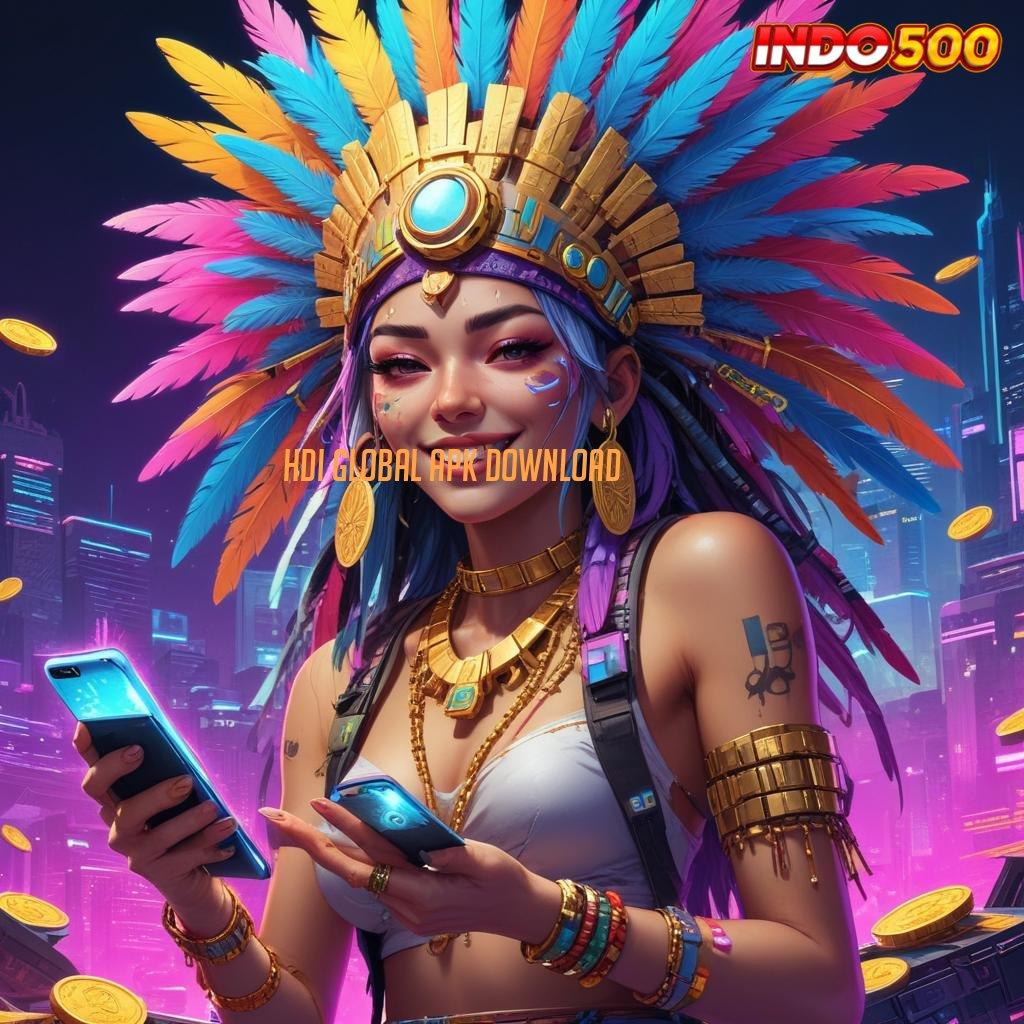 HDI GLOBAL APK DOWNLOAD cuan kreatif? kalah tinggal mitos!