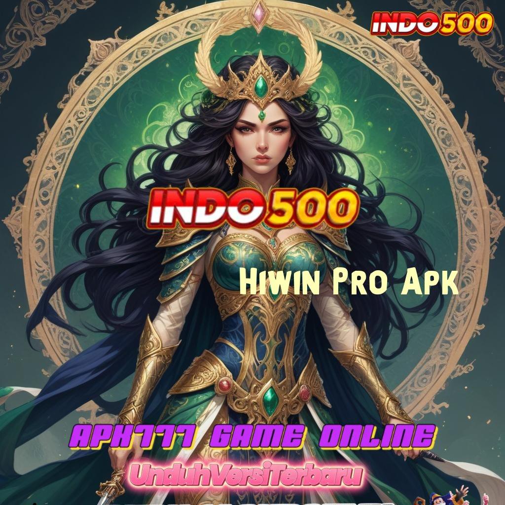 Hiwin Pro Apk