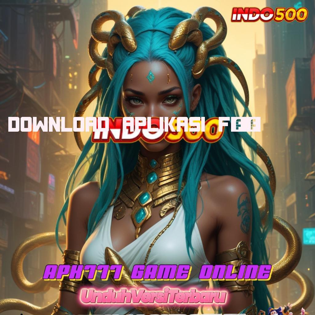 DOWNLOAD APLIKASI F08 ♒ instal apk di android