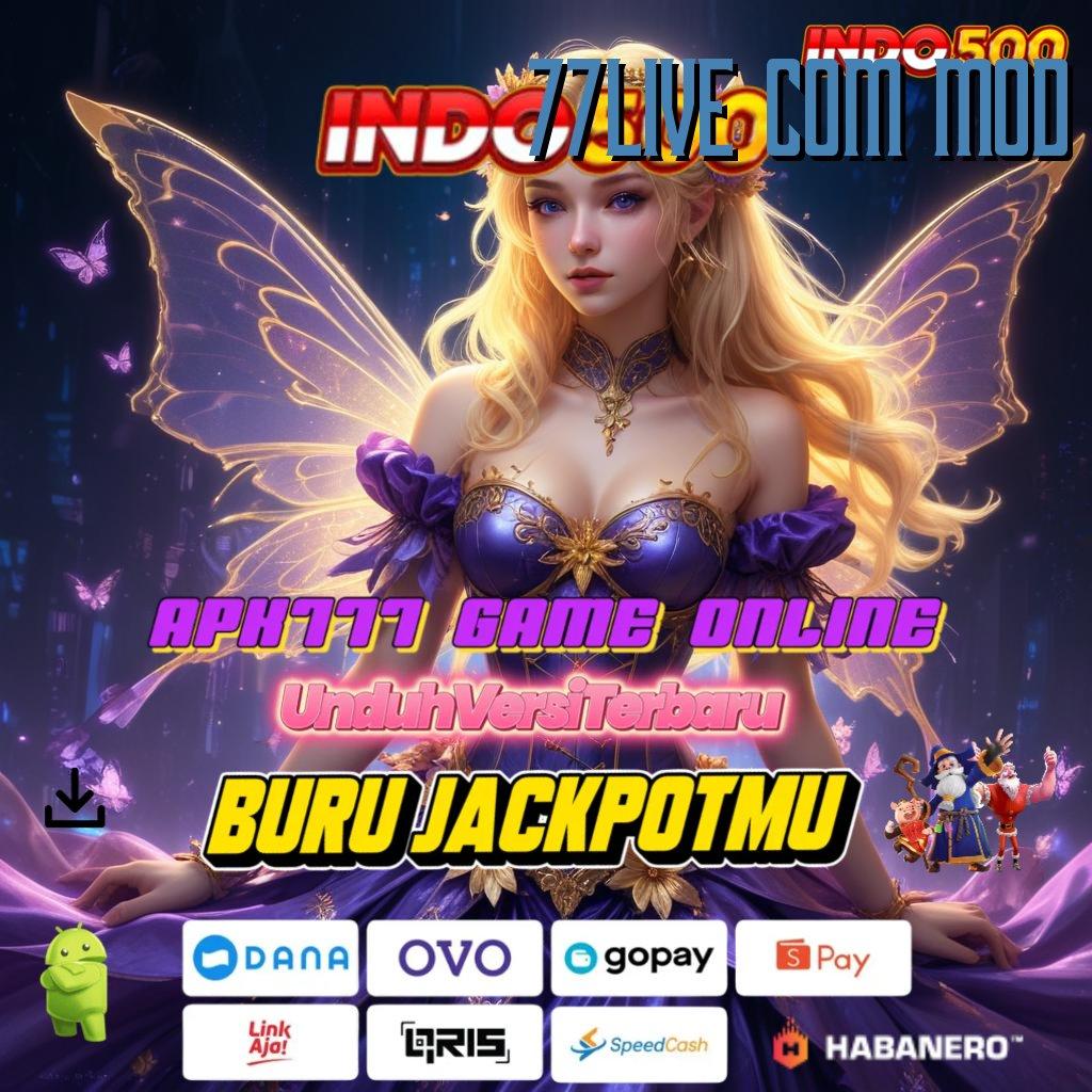 77LIVE COM MOD ➤ struktur aman jalur keberhasilan anda hari ini