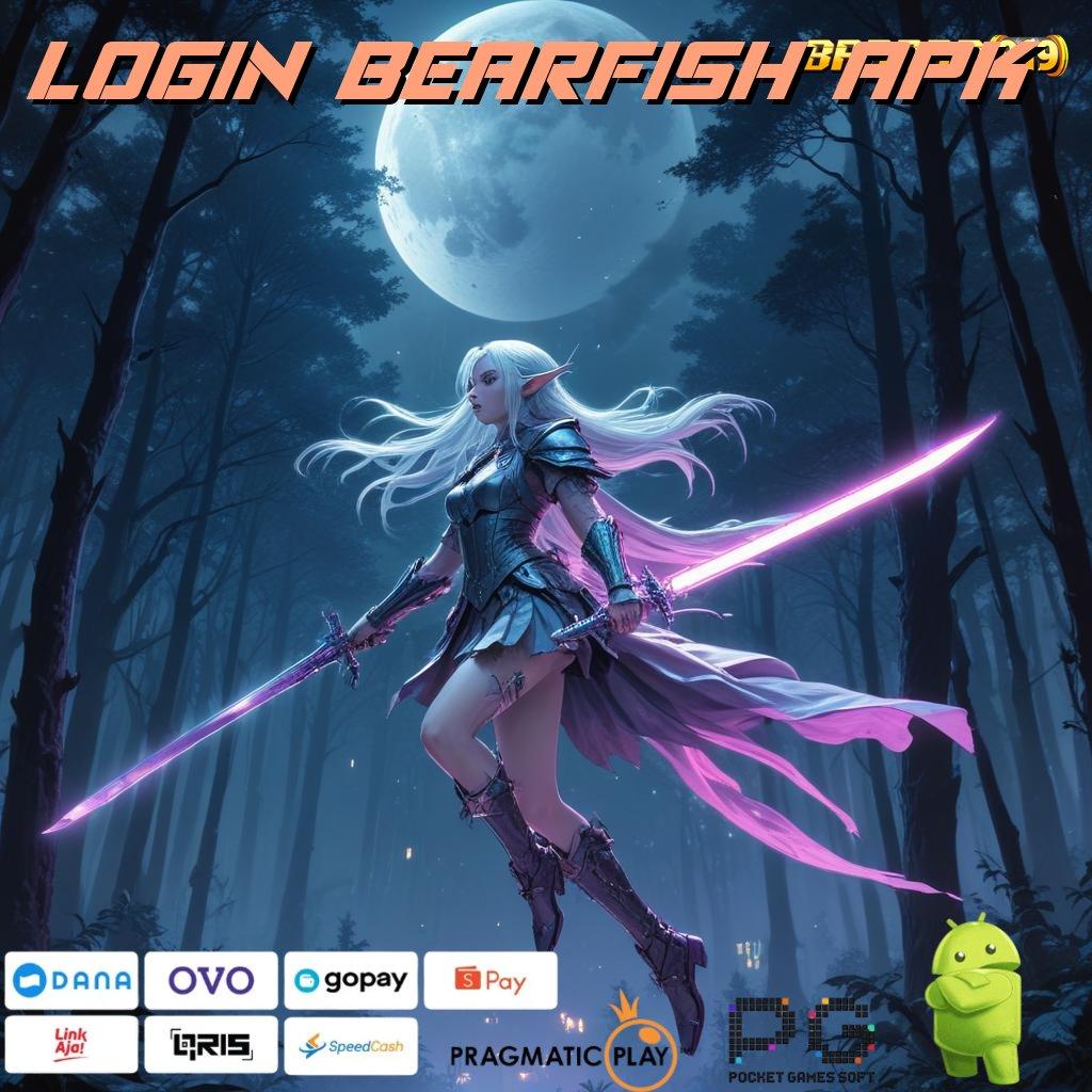 LOGIN BEARFISH APK > APK Bonus RTP Tinggi 2025 Jaringan