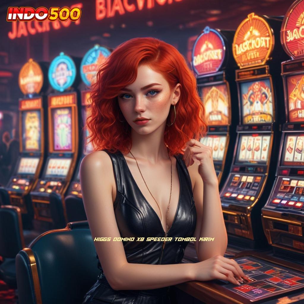 HIGGS DOMINO X8 SPEEDER TOMBOL KIRIM ✷ Rute Keberuntungan APK Slot Online Dengan Profit Riil