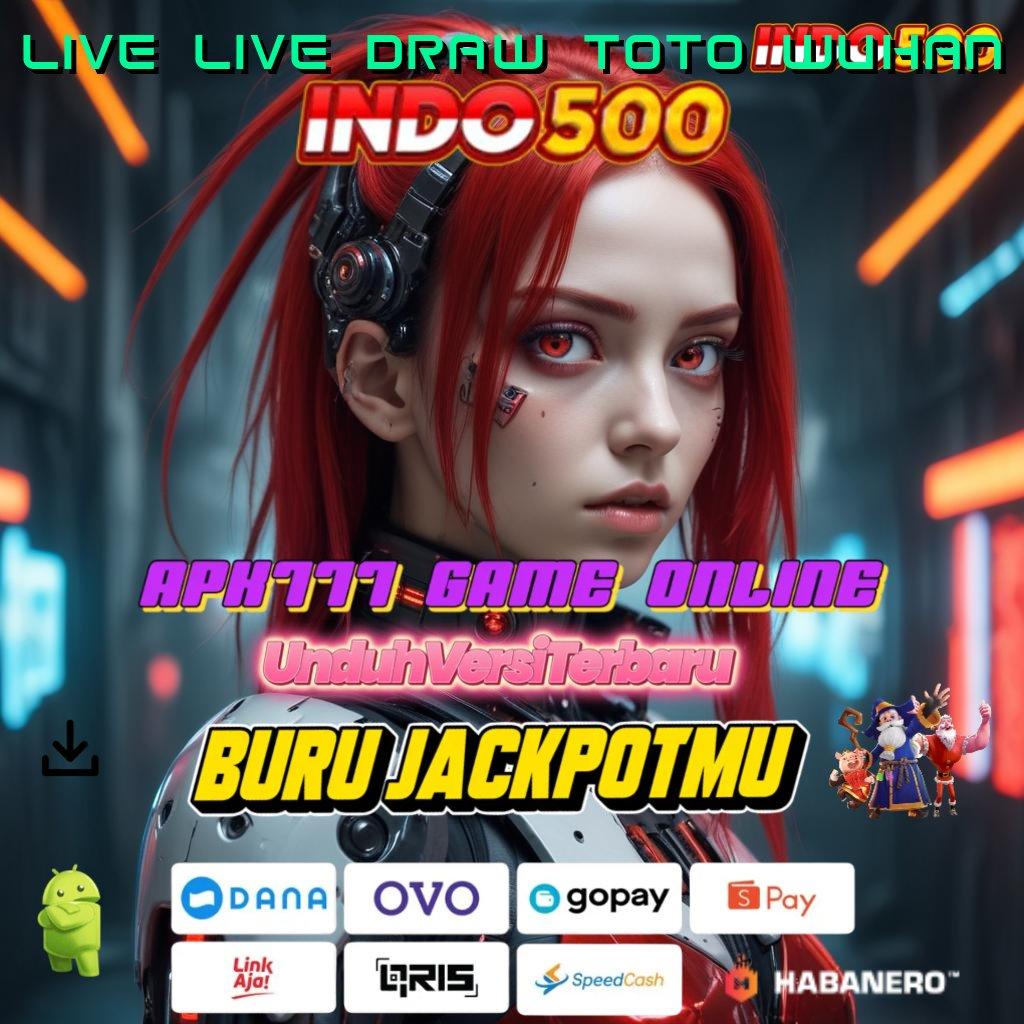 LIVE LIVE DRAW TOTO WUHAN , landasan sukses jalan kaya cepat hari ini