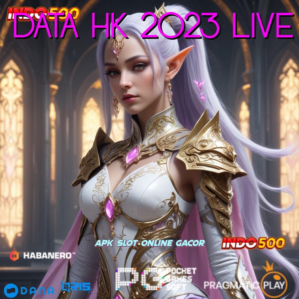 DATA HK 2023 LIVE ➿ informasi akurat