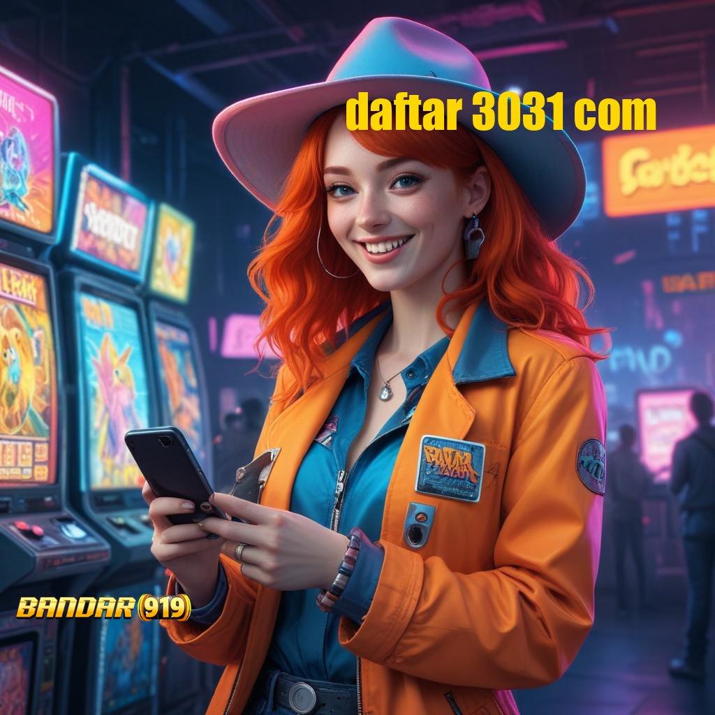 DAFTAR 3031 COM 💫 Download Sekarang Untuk Spin Tanpa Batas