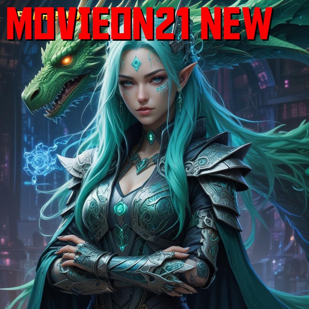 MOVIEON21 NEW 🥇 mendapatkan yakin unggul