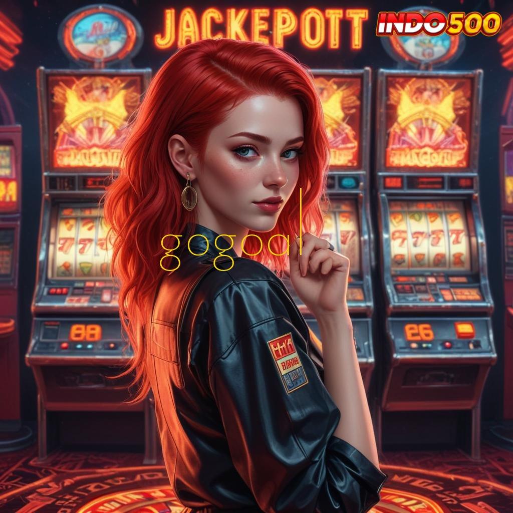 GOGOAL ➳ slot maxwin baru keberuntungan selalu dekat