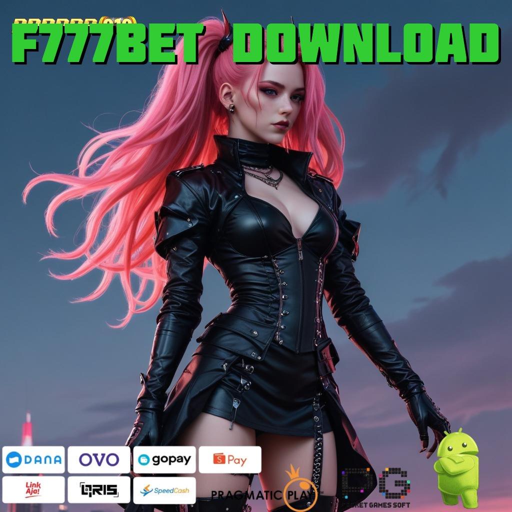 F777BET DOWNLOAD @ Wd Belaka Dengan Injector Slot Terbaru