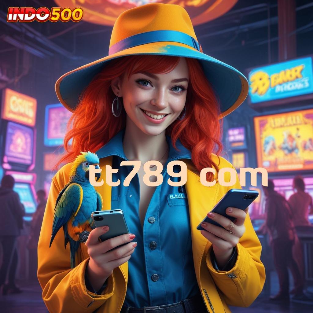 TT789 COM | Akses Mudah ke Aplikasi Slot APK Modern