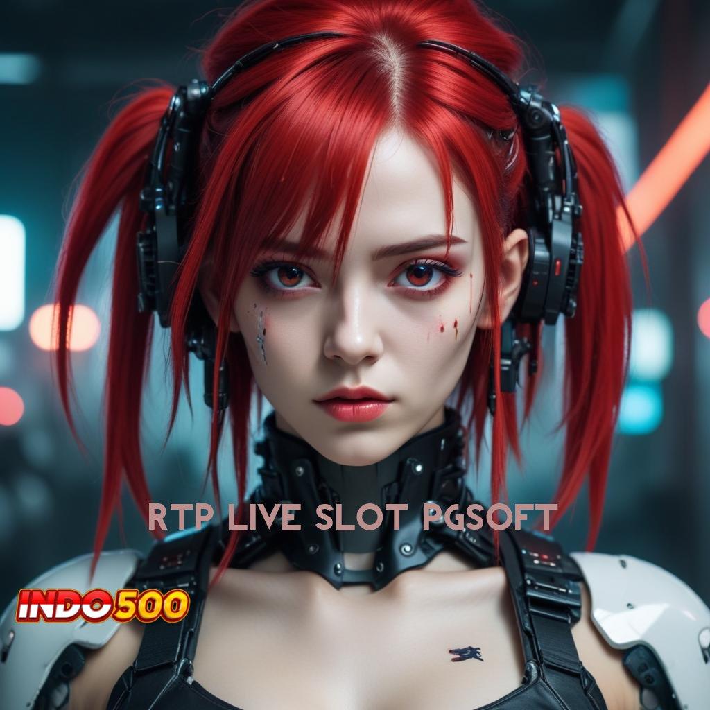 RTP LIVE SLOT PGSOFT formulasi efektif install strategi tidak ribet cepat