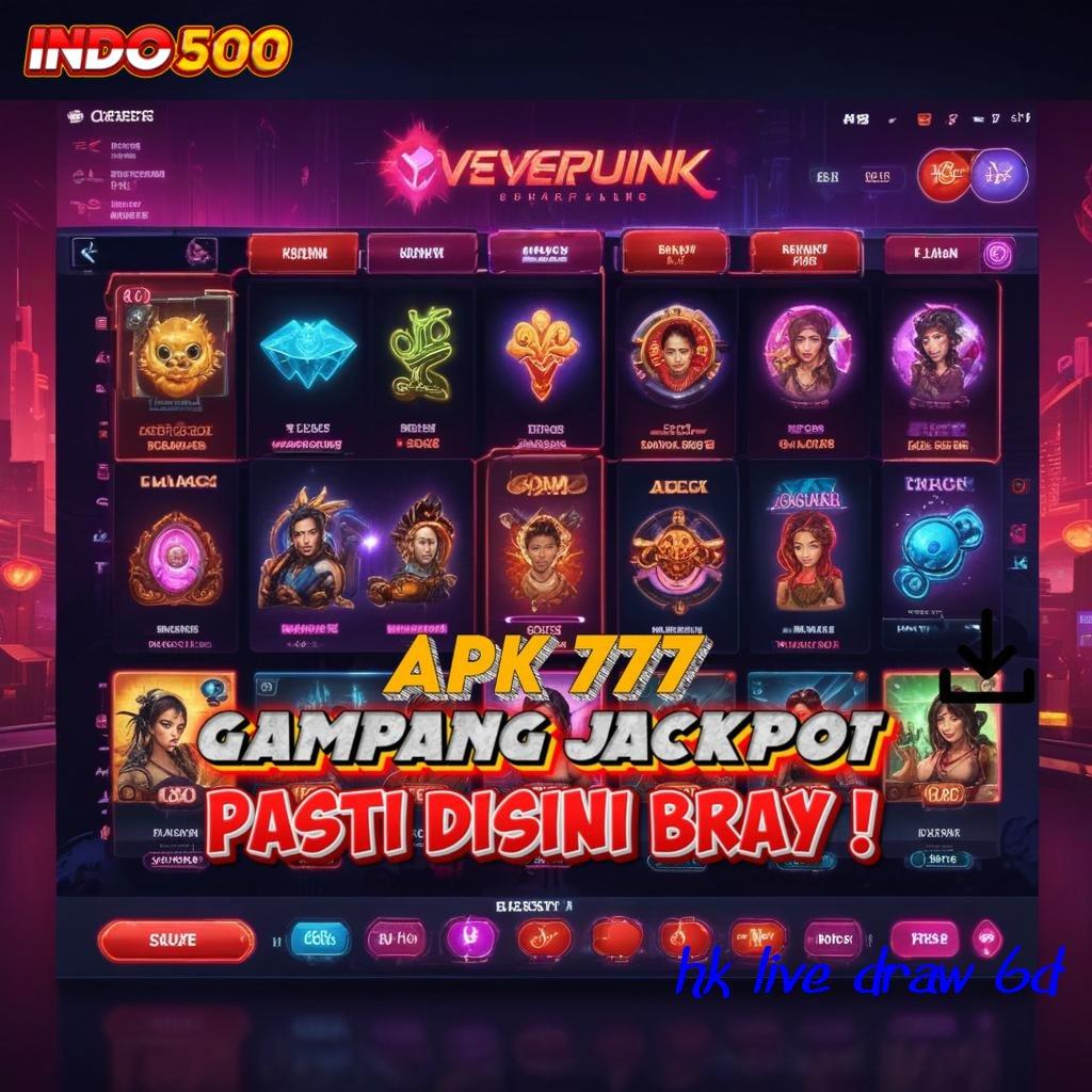 HK LIVE DRAW 6D kaya langsung member baru pusat game