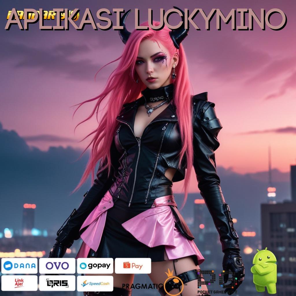 APLIKASI LUCKYMINO # dominasi sukses sangat besar