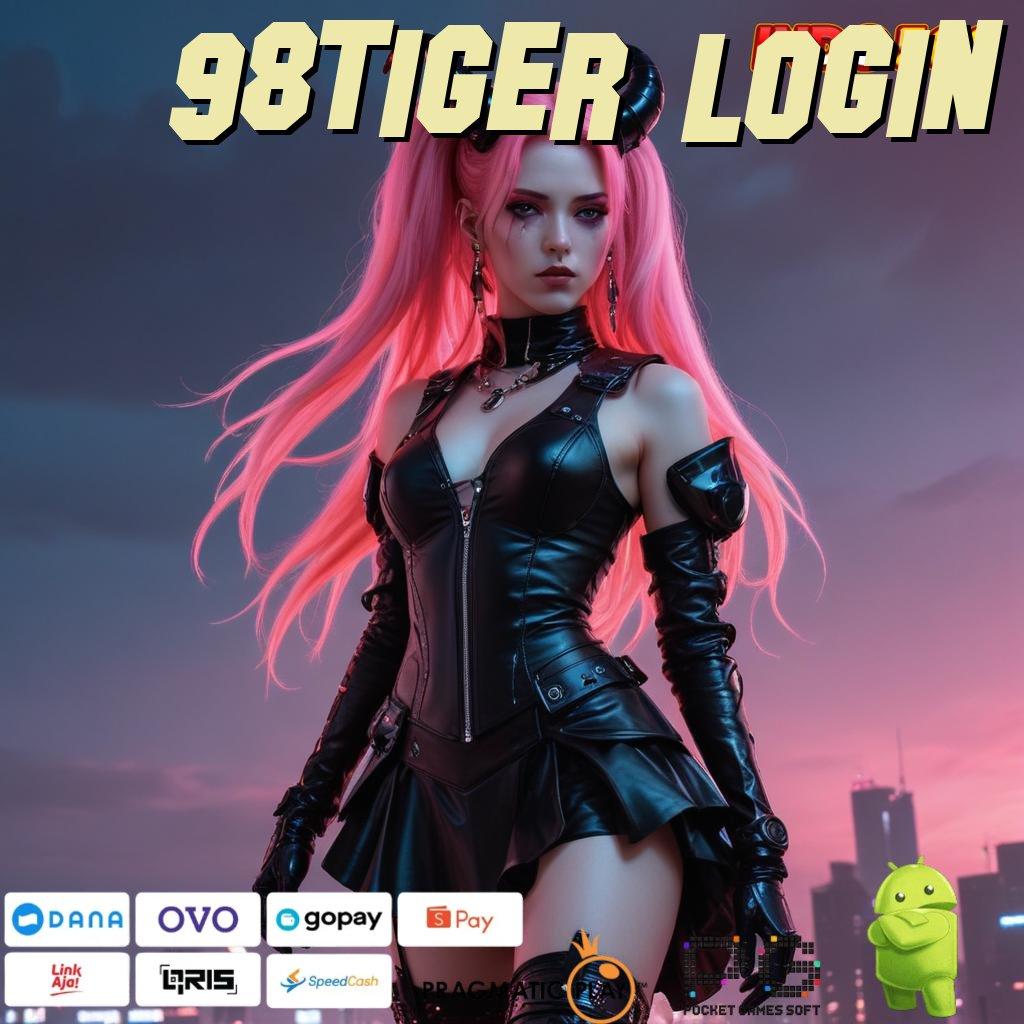 98TIGER LOGIN Berlimpah Putar E Wallet New Member Langsung Pola