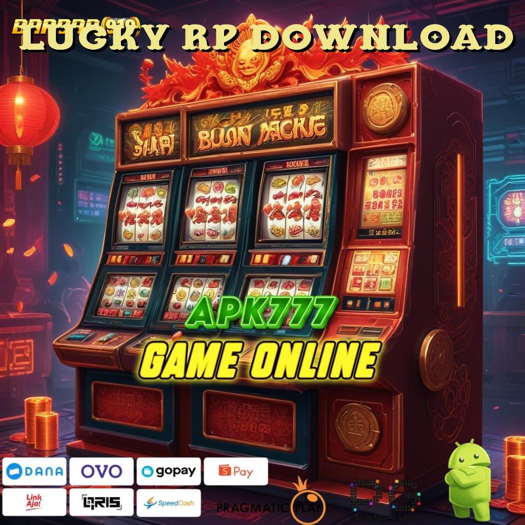 LUCKY RP DOWNLOAD # Langkah Praktis Nyaman Tanpa Kesulitan Jelas