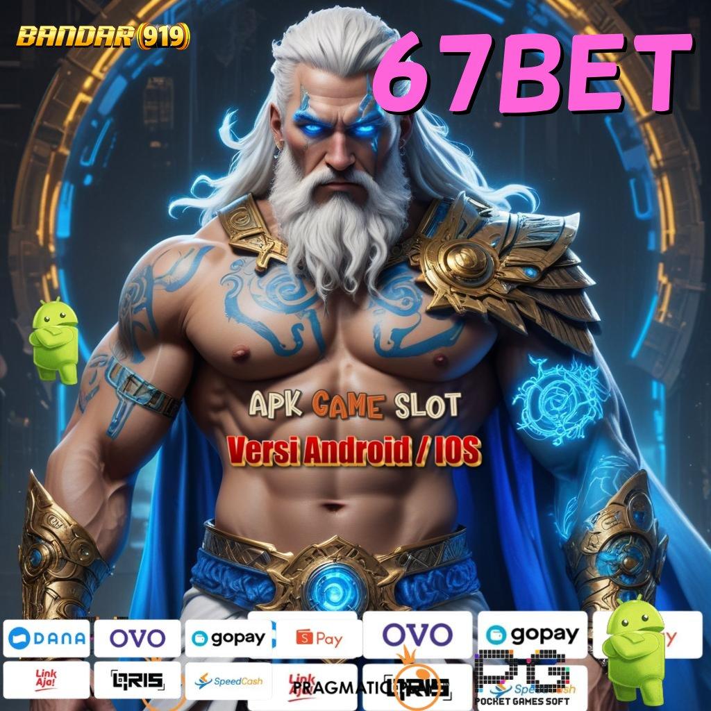 67BET : Depo Bank Jago 15K Langsung Untung Besar