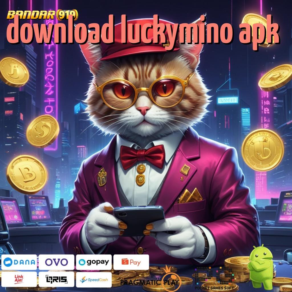 DOWNLOAD LUCKYMINO APK @ game ambisius apa rahasia kemenangannya?