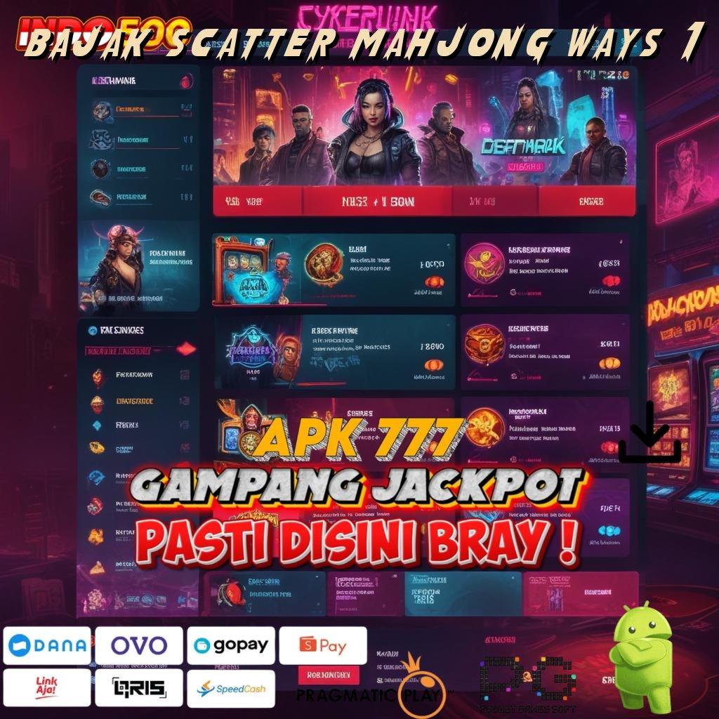 BAJAK SCATTER MAHJONG WAYS 1 jalur cepat untuk maxwin dengan spin mudah