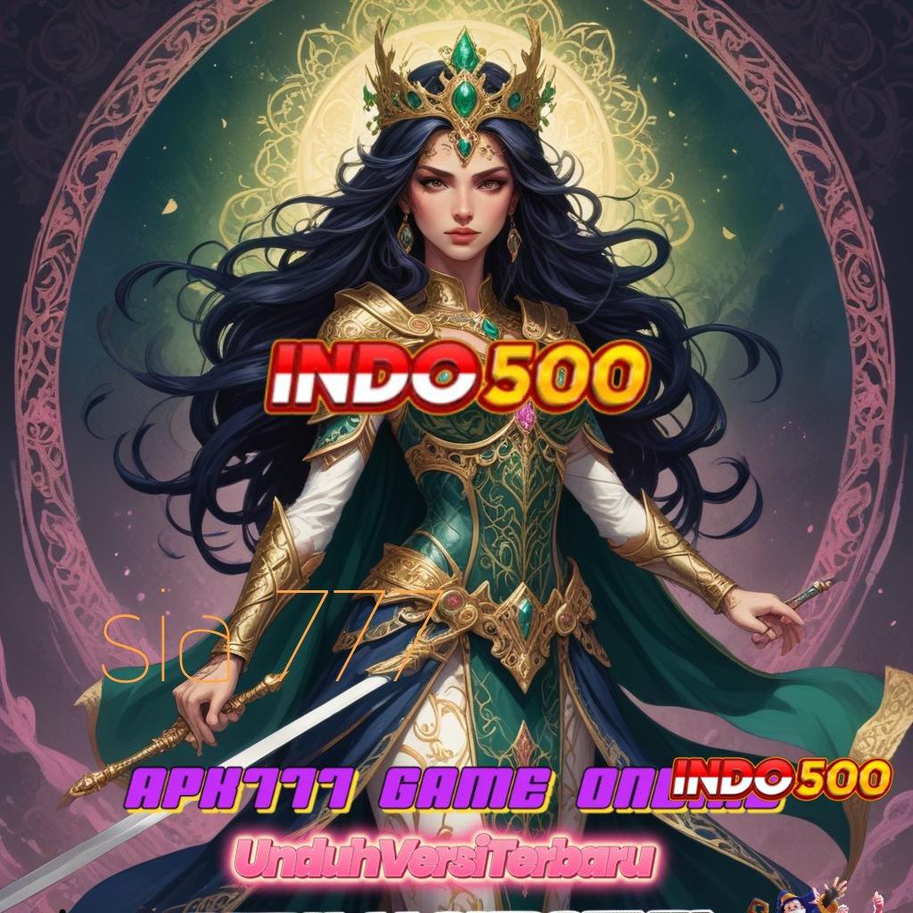 SIA 777 ♍ Hadiah Gacor Dengan Deposit Pulsa Instan