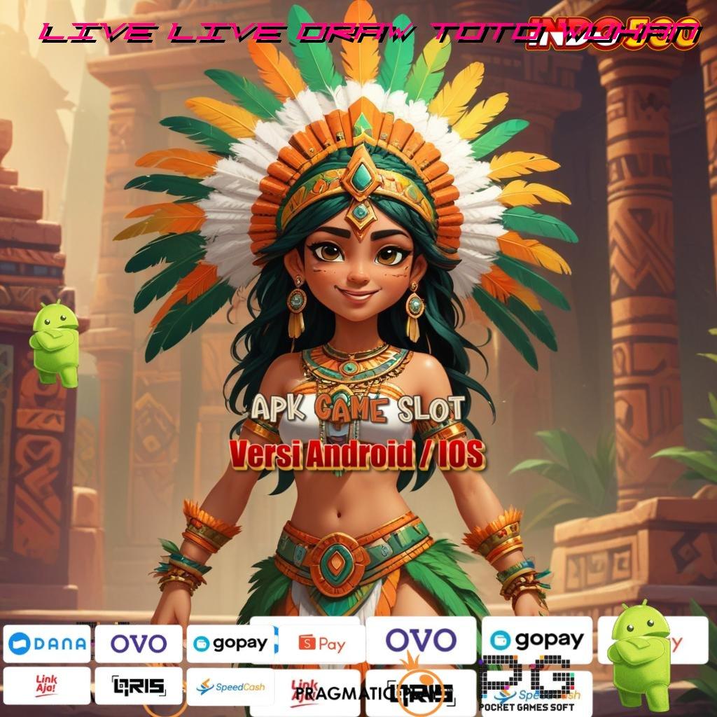 LIVE LIVE DRAW TOTO WUHAN Slot Online Cheat Jackpot Progresif fleksibel tak terikat