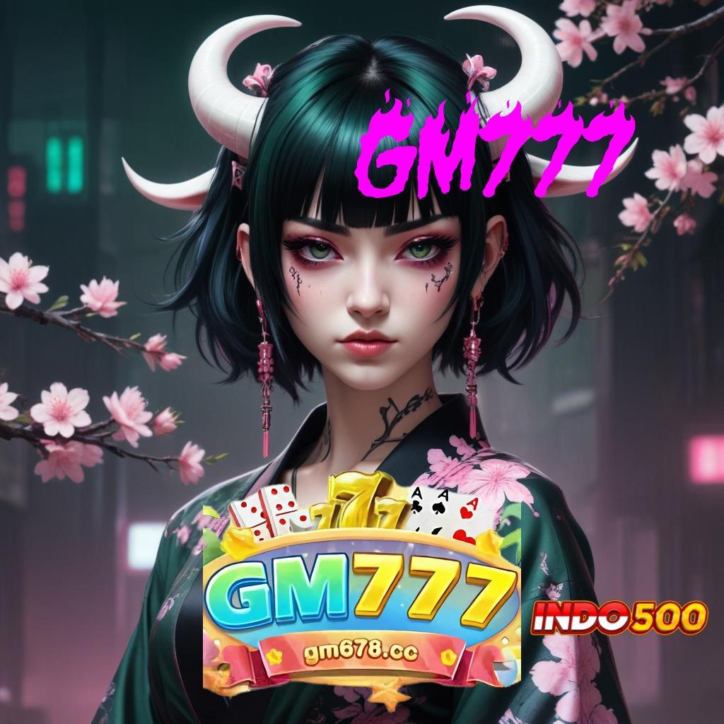 GM777 ✔ Link Kontingensi APK Slot Uang Asli Dengan Promo Menarik