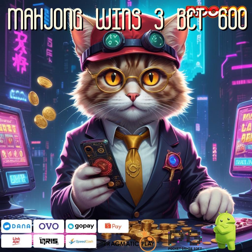 MAHJONG WINS 3 BET 600 🚀 Bonus Ekspres Apk Slot Maxwin Terbaru Android & iOS Download