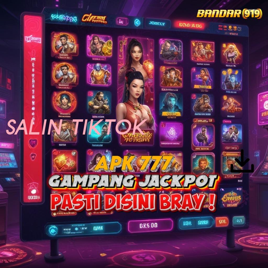 SALIN TIKTOK ® Mengikuti Teknik Simple Tanpa Hambatan Sama Sekali